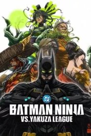 Batman Ninja vs A Liga Yakuza