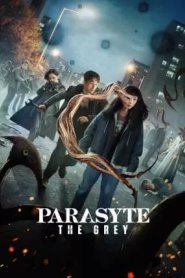 Parasyte - The Grey